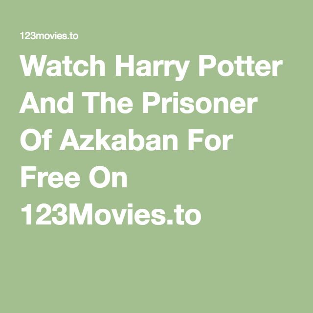 the prisoner of azkaban 123movies